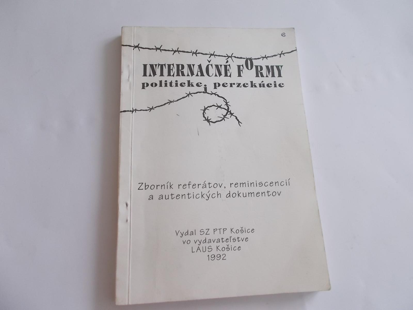 Internačné formy politickej perzekúcie - Zborník (PTP, 50. roky) - Zberateľstvo