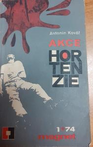 Akcia Hortenzie-Antonín Kovář