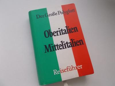 Průvodce Oberitalien Mittelitalien - Der Grosse Polyglott 1971