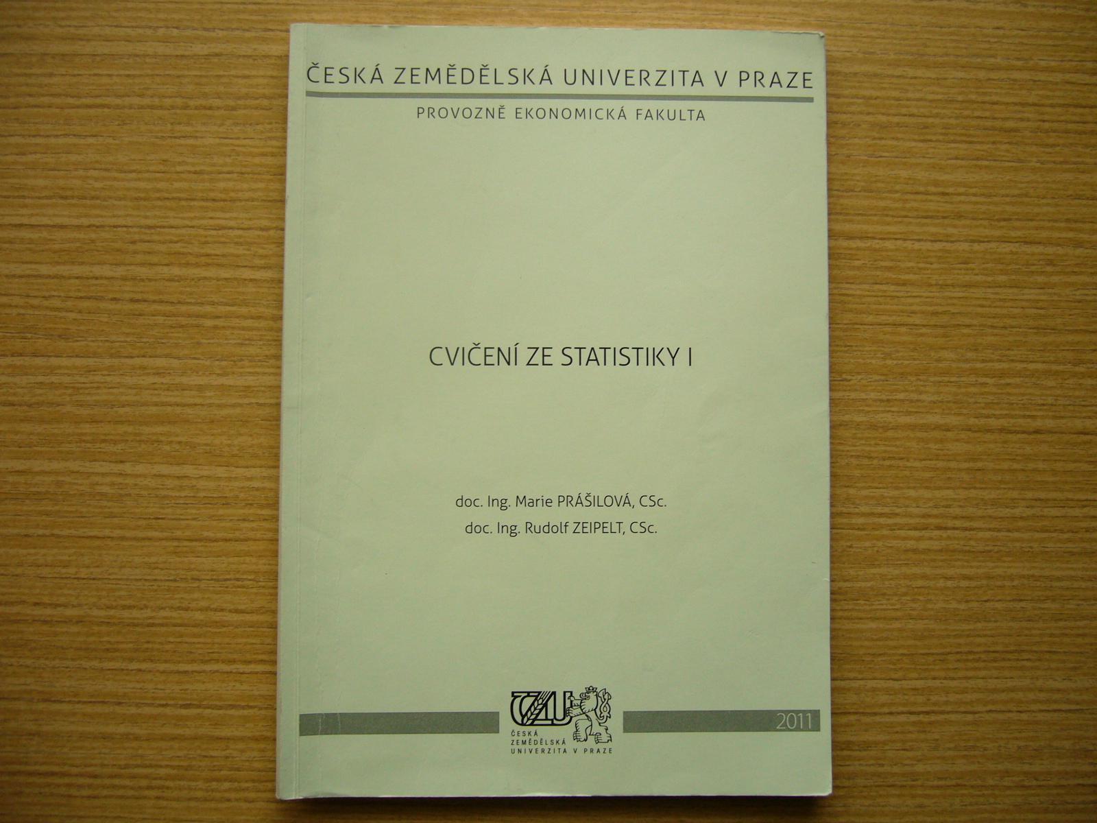 Prášilová, Zeipelt - Cvičenie zo štatistiky I. | 2011 - Učebnice