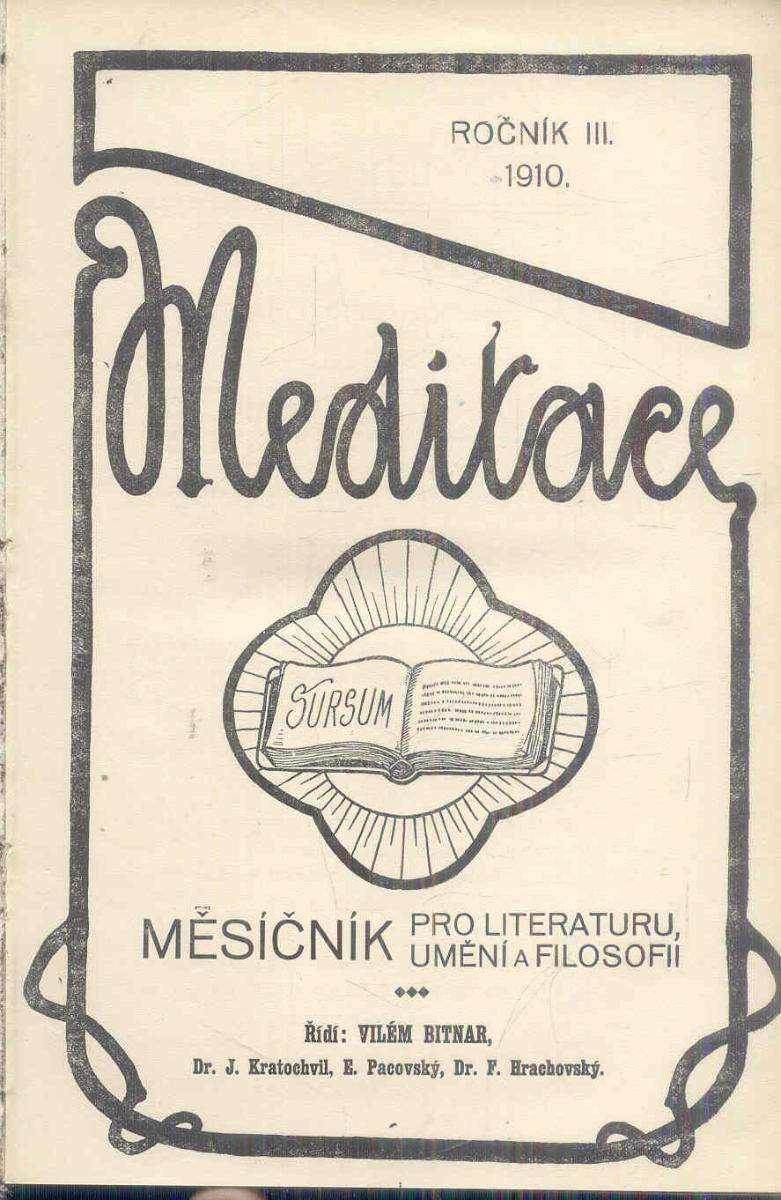 MEDITÁCIA - ŠTVRTLETNÍKY LITERATÚRA, UMENIE A FILOZOFIA 3.ROČNÍK 1910 - Knihy