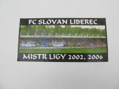 futbalove fan nalepki samolepky FK Slovan Liberec  Mistr ligy 2002/06