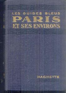 PRŮVODCE HACHETTE - PAŘÍŽ  1924