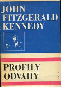 Profily odvahy - John Fitzgerald Kennedy - 1969