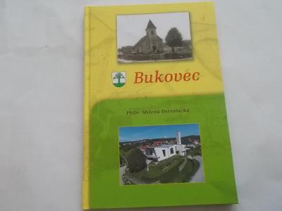 Bukovec / Milena Ostrolucká (Košice-východní Slovensko)