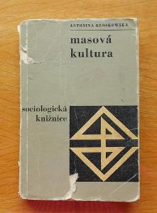 Masová kultura - Kloskowská, Antonina