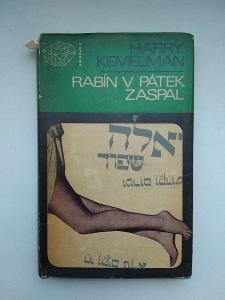 Harry Kemelman - Rabín v pátek zaspal