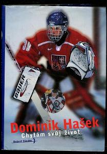 Dominik Hašek: Chytám svoj život (hokej, NHL, brankár) / R. Záruba