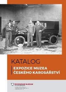 Katalog expozice muzea českého karosářství