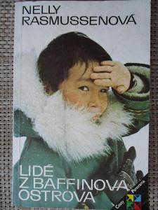 Rasmussenová Nelly - Lidé od Baffinova ostrova (1.vydání)