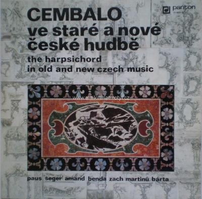 Cembalo ve staré a nové České Hudbě the Harpsichord in old & new.. 2LP