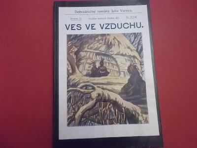 Jules Verne: Ves ve vzduchu (cca 1914) Dobrodružné romány Julia Verna