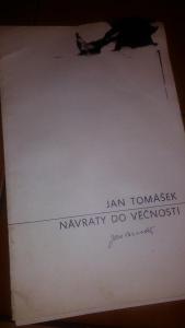 Jan Tomášek - Návrat do věčnosti - poezie - autogram