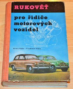 ŠKODA / TATRA / PRAGA - RUKOVĚŤ PRO ŘIDIČE MOTOROVÝCH VOZIDEL (1955)