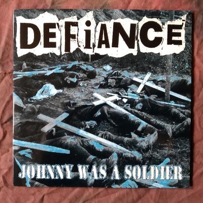 DEFIANCE - Johny Was A Soldier 7" SP
