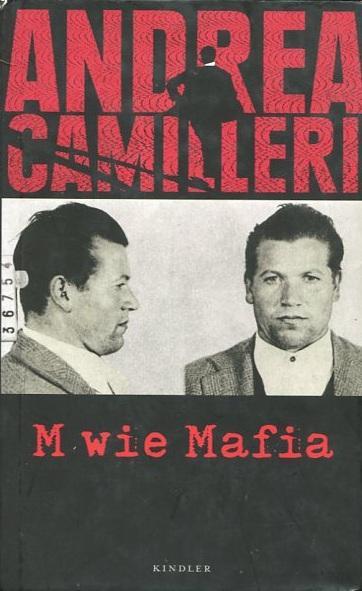 M wie Mafia - Andrea Camilleri - 2009