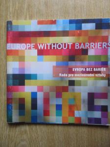 Evropa bez bariér - sborník k českému předsednictví EU 2009 (1.vydání)