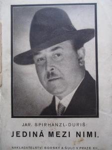 Spirhanzl - Duriš Jar. - Jediná mezi nimi (1. vydání 1929)