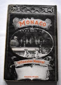 Nezval - Monaco, Mánes 1934, obálka J. Štýrský, brož, velmi dobrý sta