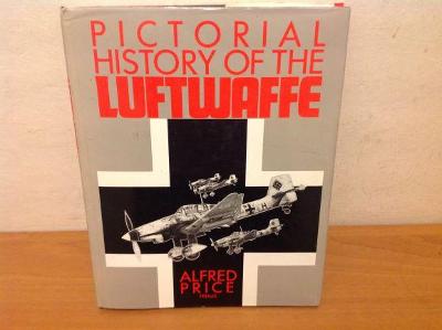 PICTORIAL HISTORY OF THE LUFTWAFFE