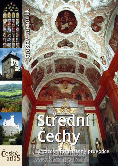 Střední Čechy obrazový vlastivědný průvodce