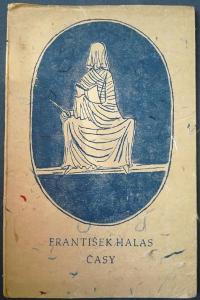 František Halas. Časy / Podpis autora / ob. Fr. Tichý