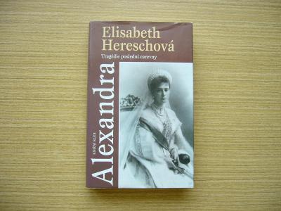 Elisabeth Hereschová - Alexandra. Tragédie poslední carevny | 1995