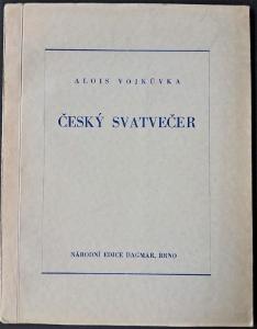 Alois Vojkůvka. Český svatvečer / podpis autora