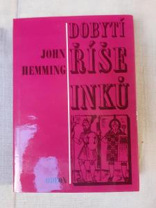 Dobytí říše Inků-John Hemming
